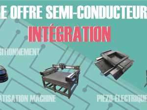 #4 Intégration de semi-conducteurs, Zoom Piezosystem Jena